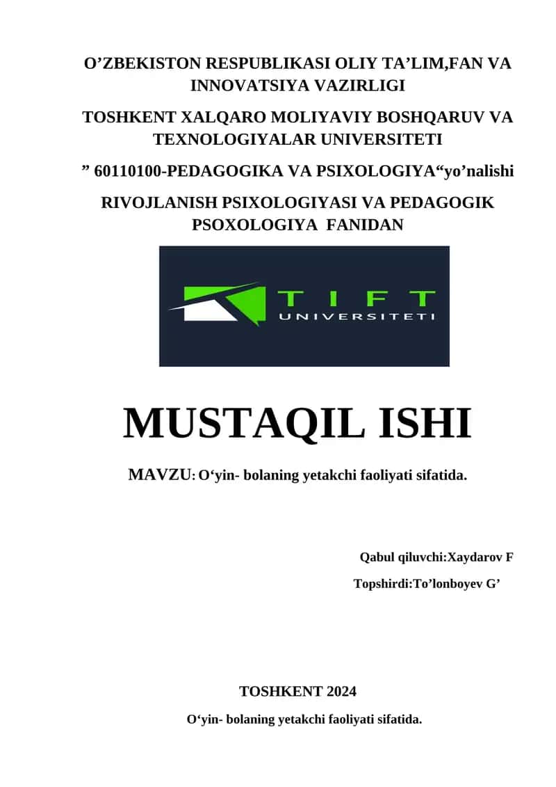 Oʻyin- bolaning yetakchi faoliyati sifatida