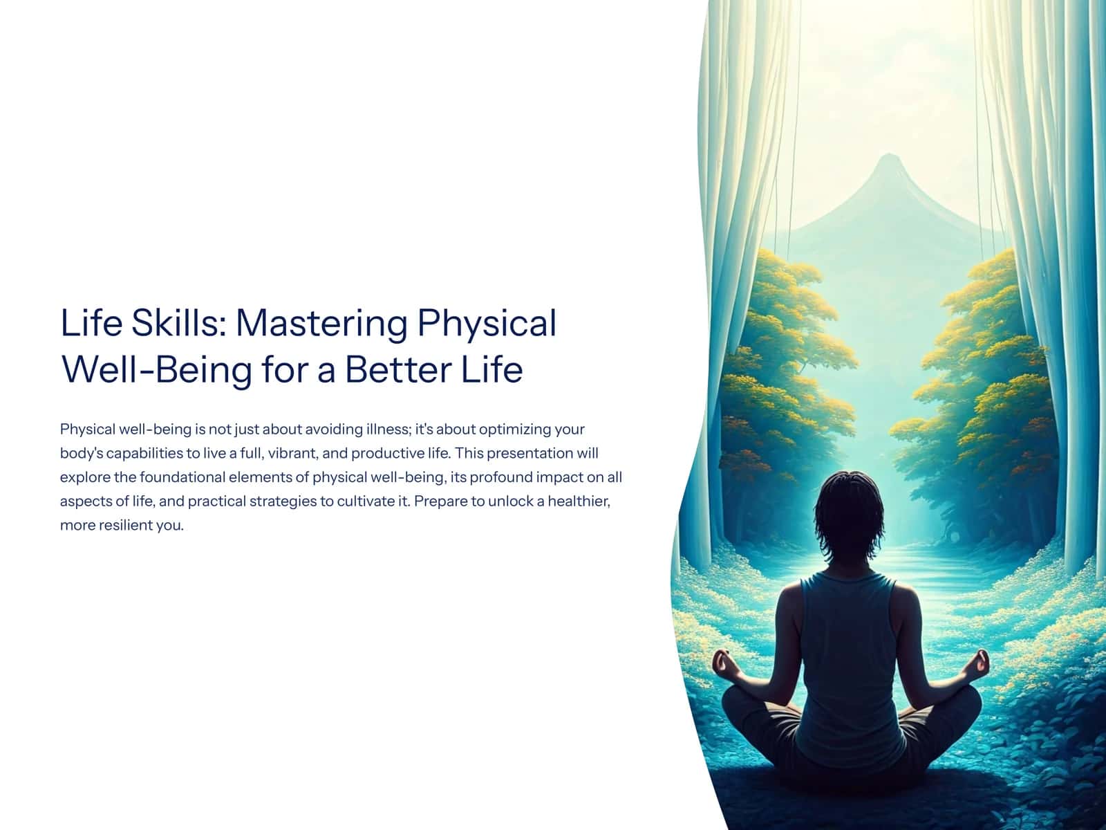 Physical Well-Being: Mastering Life Skills