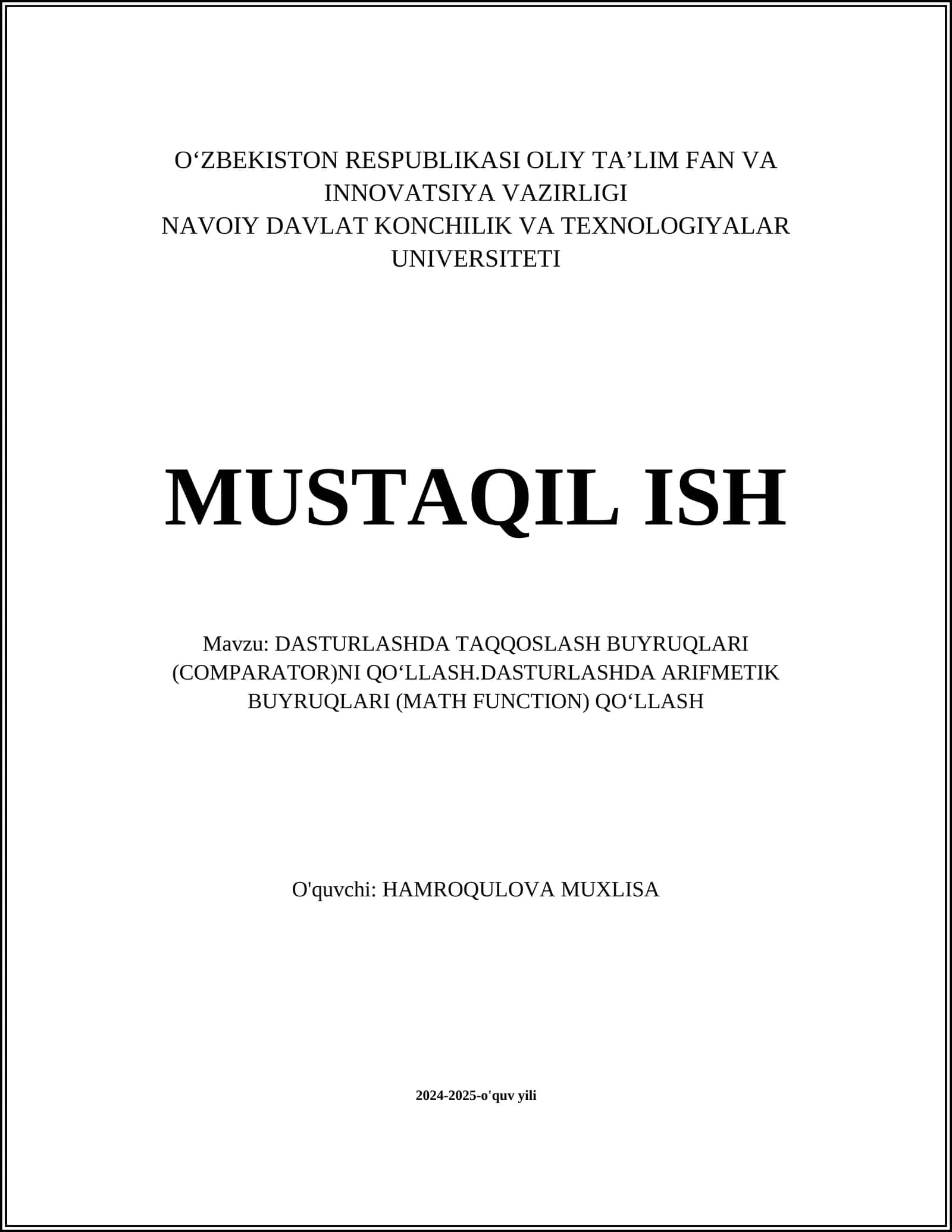 DASTURLASHDA TAQQOSLASH BUYRUQLARI (COMPARATOR)NI QOʻLLASH.DASTURLASHDA ARIFMETIK BUYRUQLARI (MATH FUNCTION) QOʻLLASH