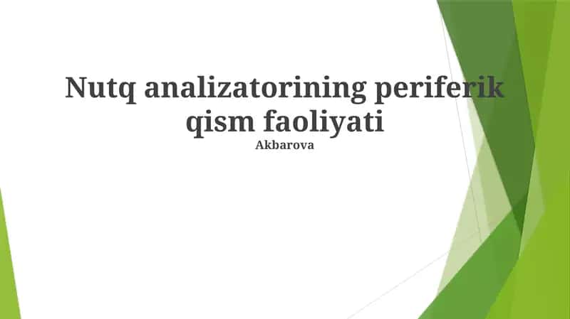 Nutq analizatorining periferik qism faoliyati