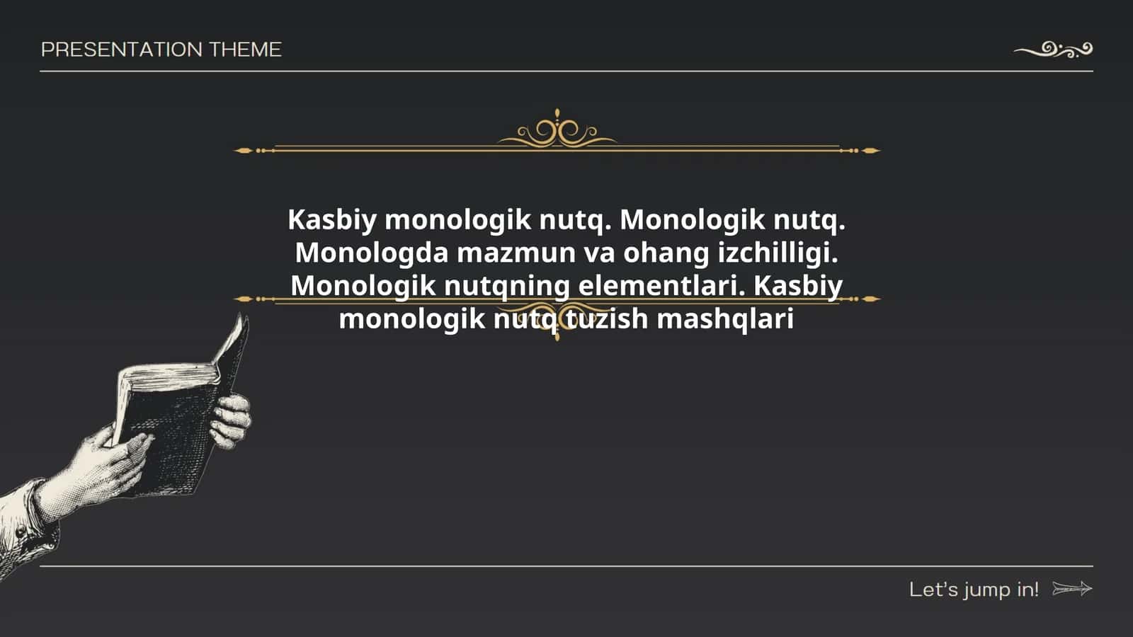 Kasbiy monologik nutqning mohiyati