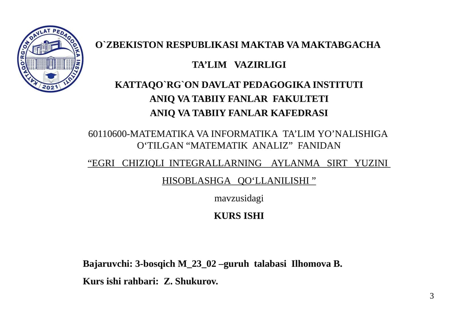 “EGRI CHIZIQLI INTEGRALLARNING AYLANMA SIRT YUZINI HISOBLASHGA QO‘LLANILISHI” kurs ishi