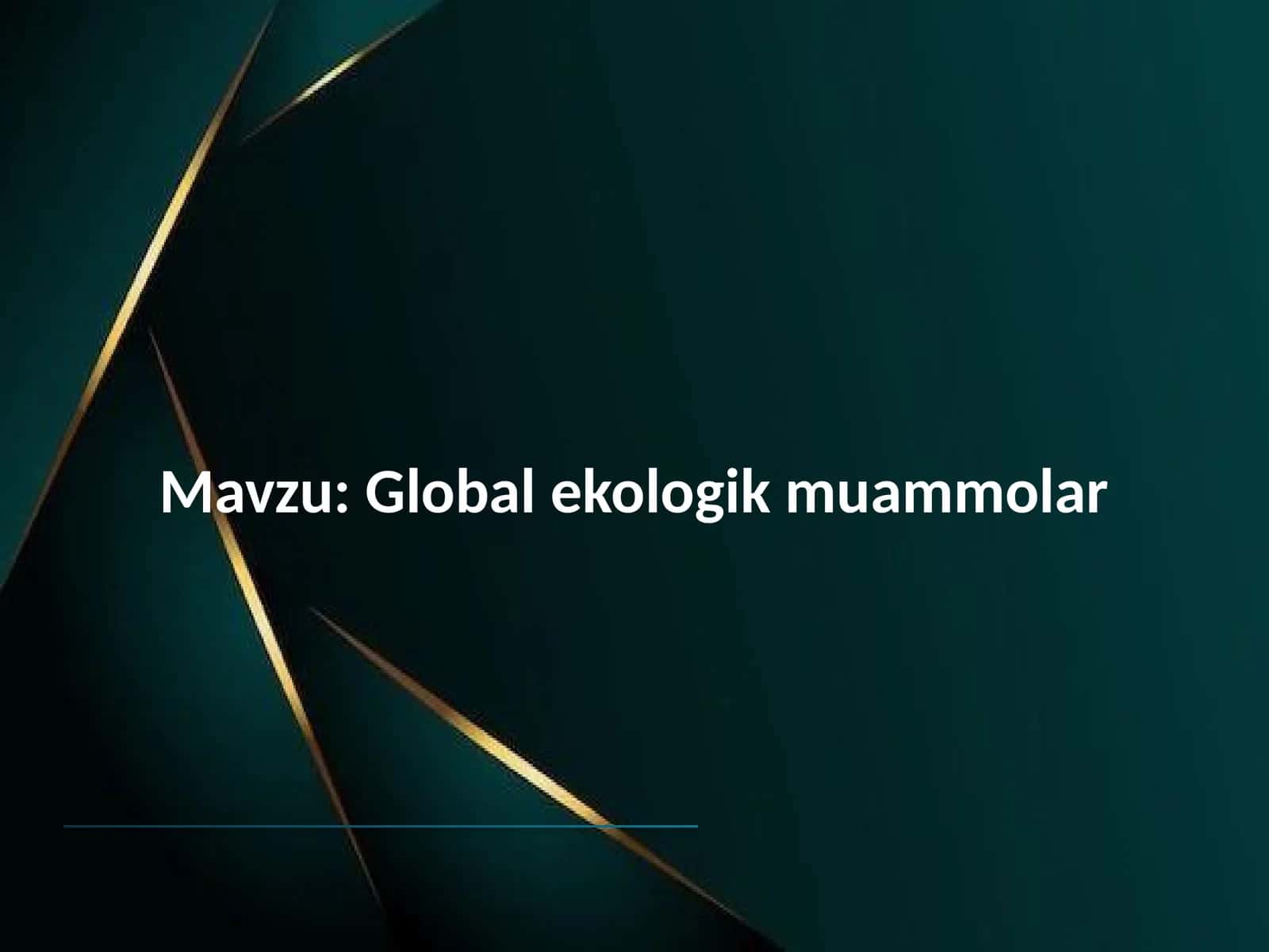 Globalekologikmuammolar