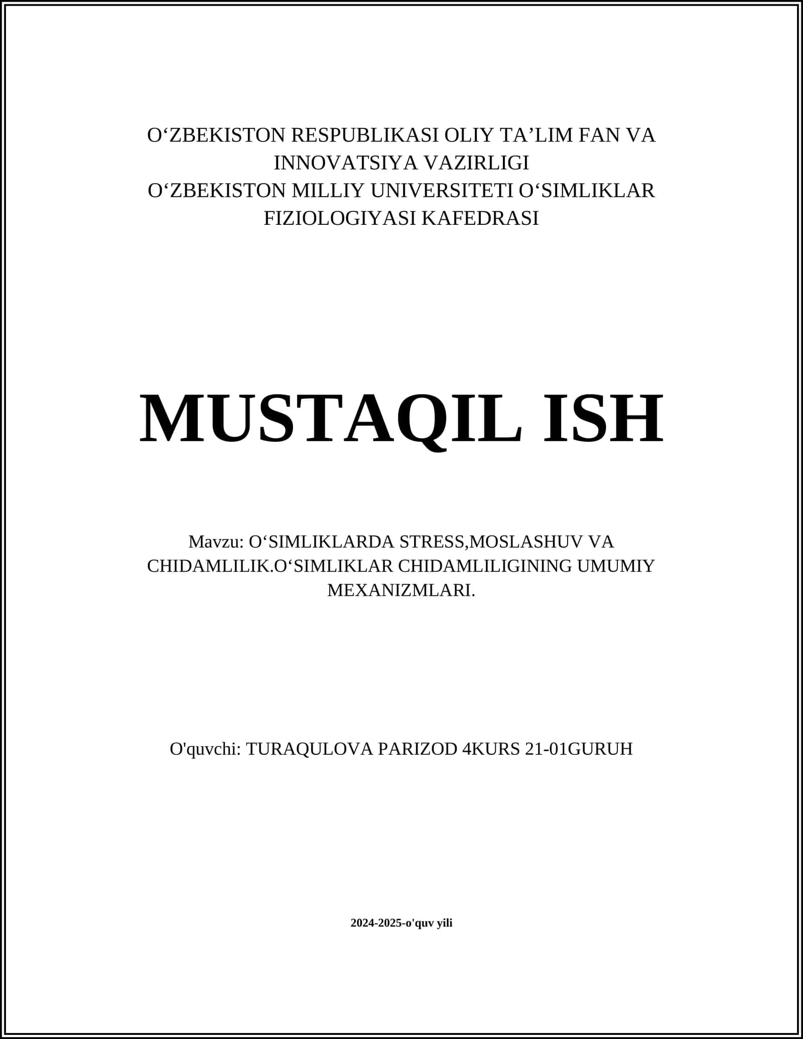 OʻSIMLIKLARDA STRESS,MOSLASHUV VA CHIDAMLILIK