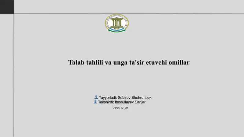 Talab tahlili va unga ta'sir etuvchi omillar