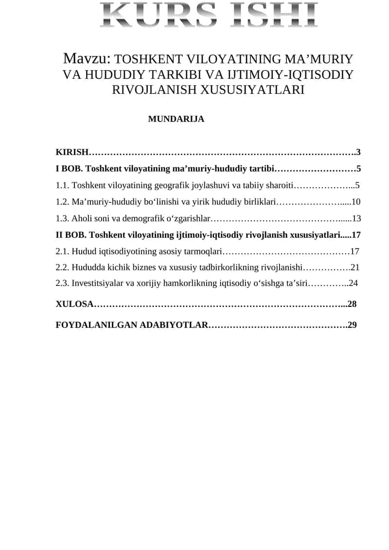 TOSHKENT VILOYATINING MA’MURIY VA HUDUDIY TARKIBI VA IJTIMOIY-IQTISODIY RIVOJLANISH XUSUSIYATLARI
