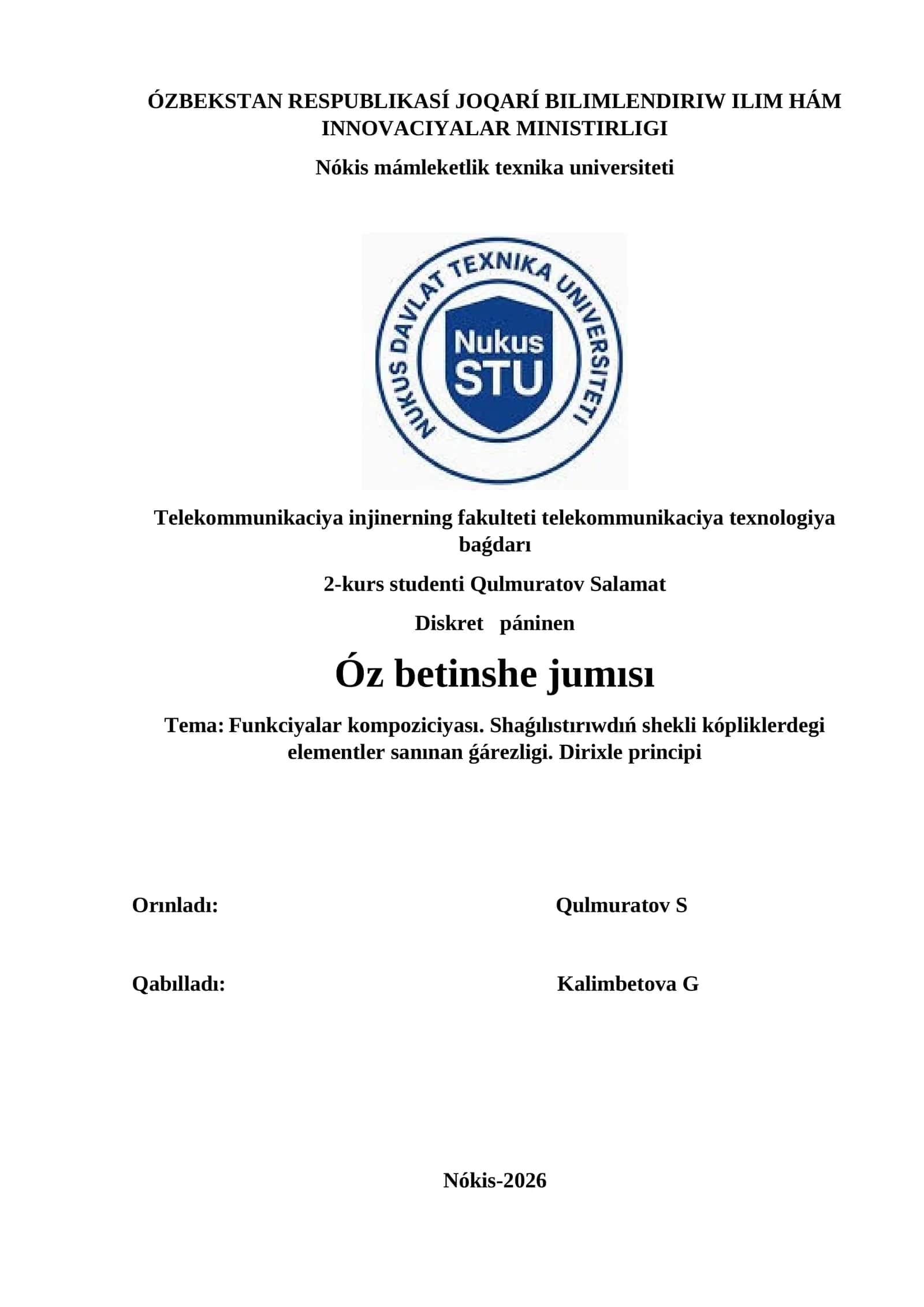 Funkciyalar kompoziciyası. Shaǵılıstırıwdıń shekli kópliklerdegi elementler sanınan ǵárezligi. Dirixle principi