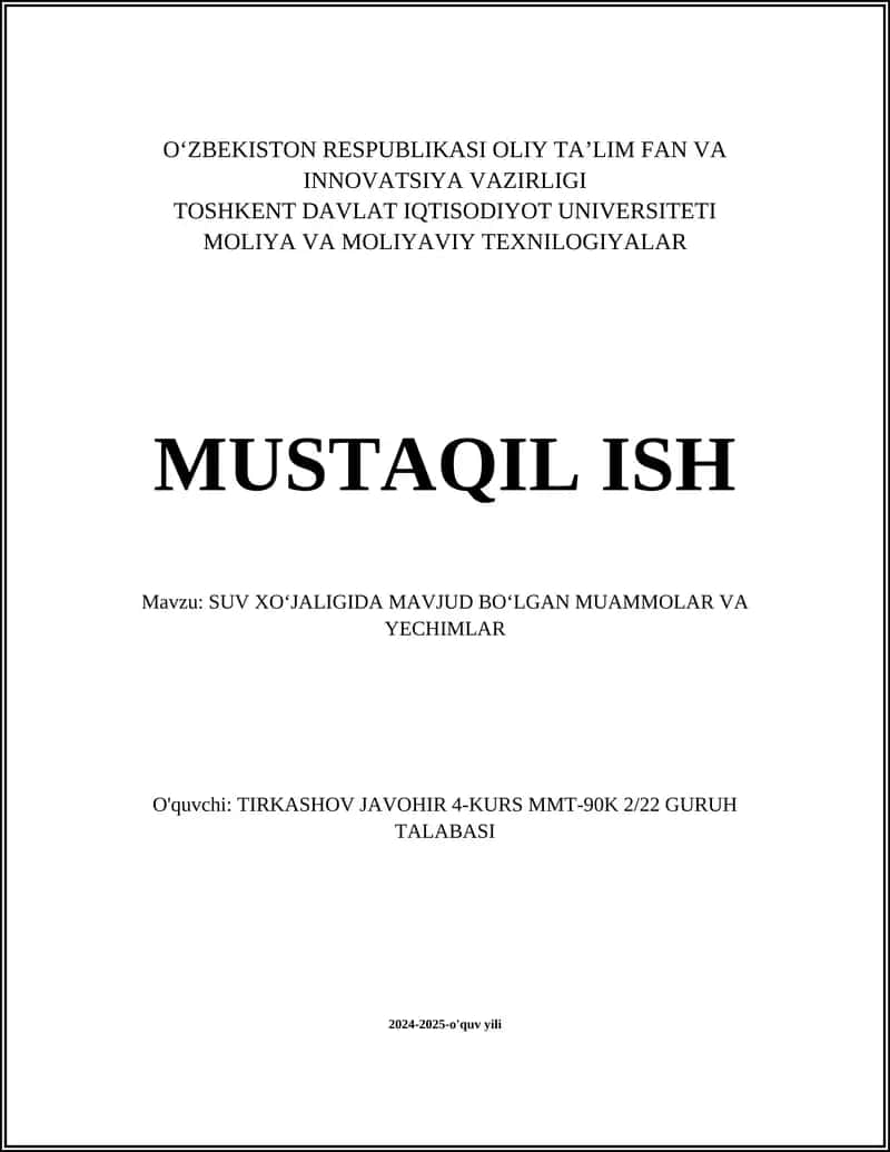 Suv XOʻJALIGIDA MAVJUD BOʻLGAN MUAMMOLAR VA YECHIMLAR