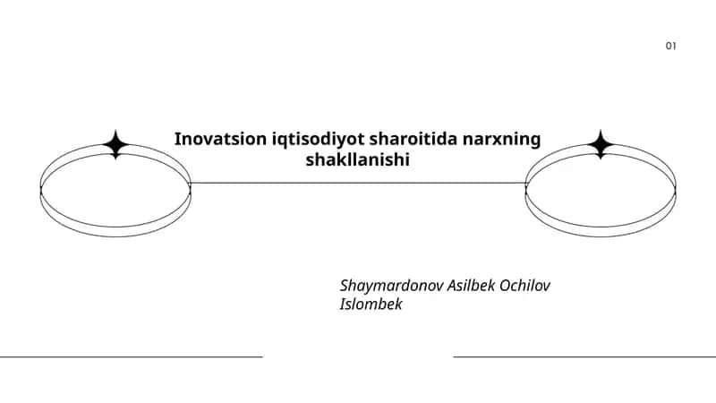 Inovatsion iqtisodiyot sharoitida narxning shakllanishi