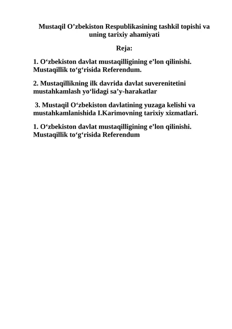 Mustaqil O’zbekiston Respublikasining tashkil topishi va uning tarixiy ahamiyati
