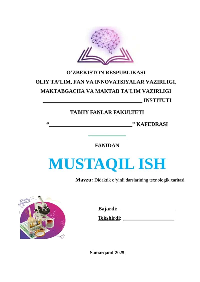 Didaktik oʻyinli darslarining texnologik xaritasi.