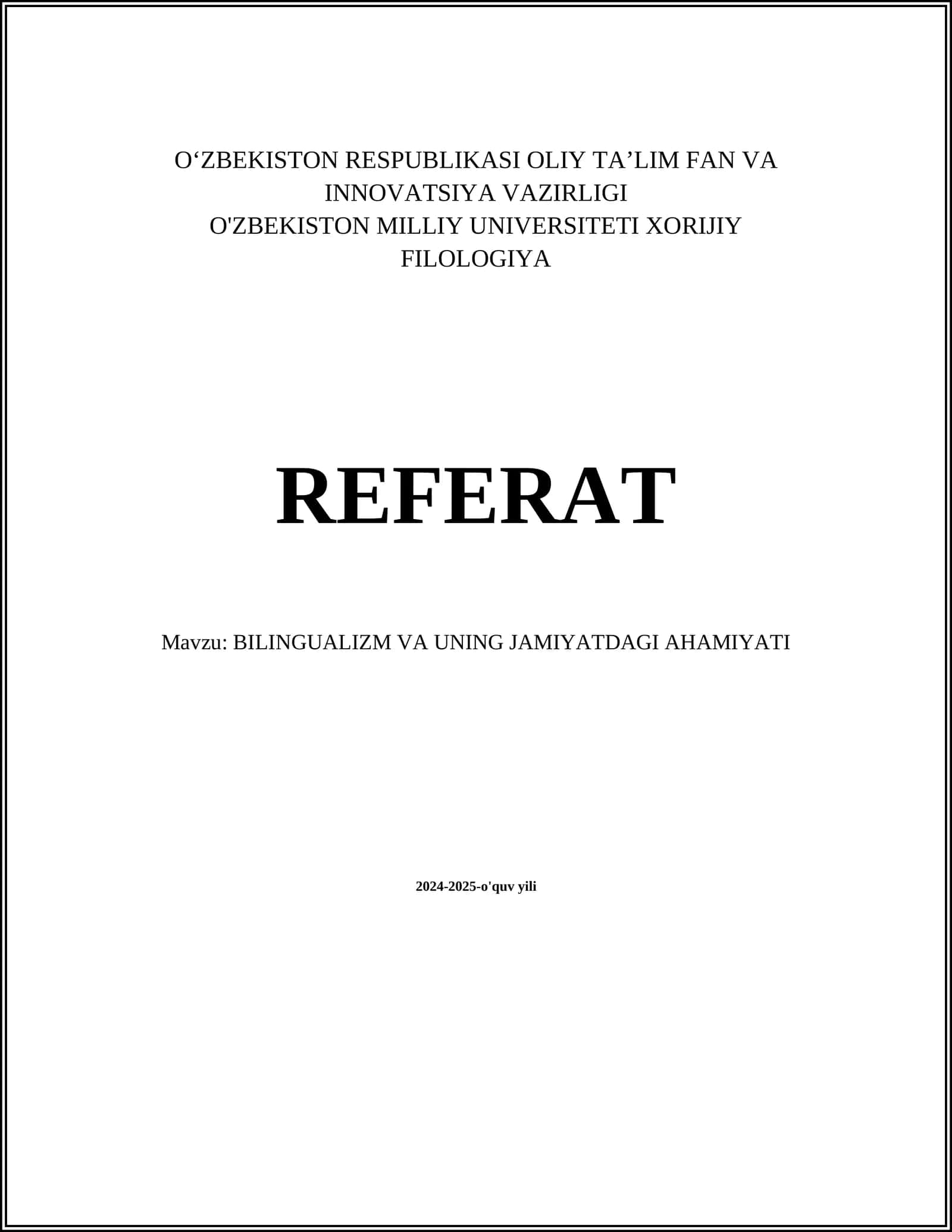 BILINGUALIZM VA UNING JAMIYATDAGI AHAMIYATI