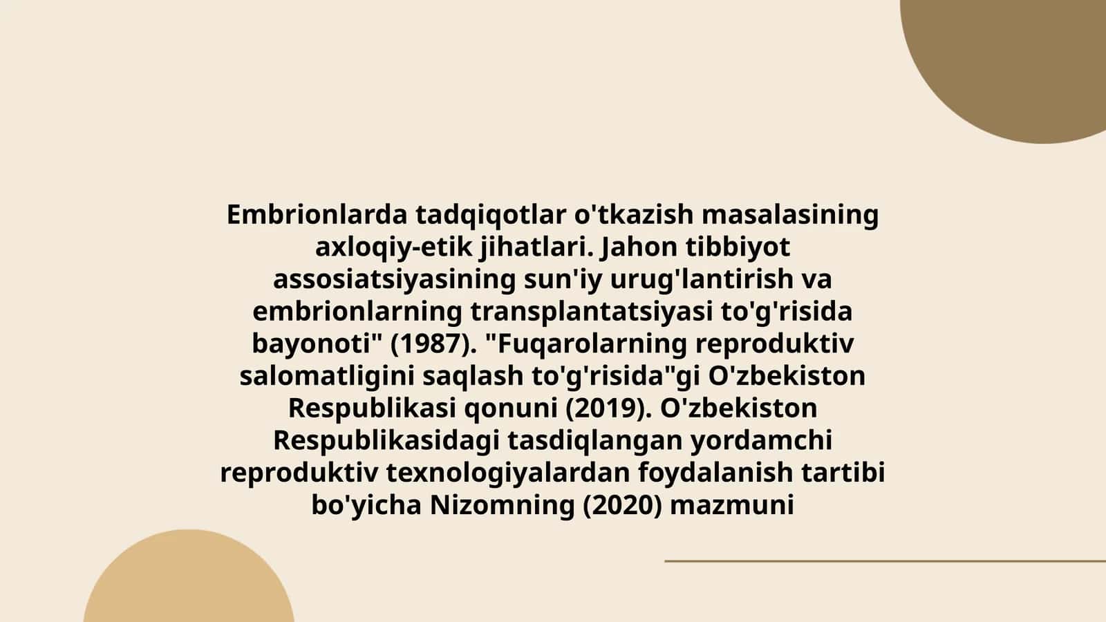 Embrionlarda tadqiqotlar o'tkazish masalasining axloqiy-etik jihatlari
