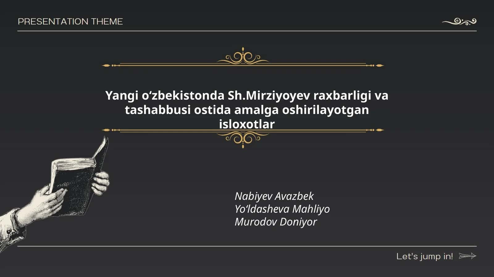 Yangi oʻzbekistonda Sh.Mirziyoyev raxbarligi va tashabbusi ostida amalga oshirilayotgan isloxotlar