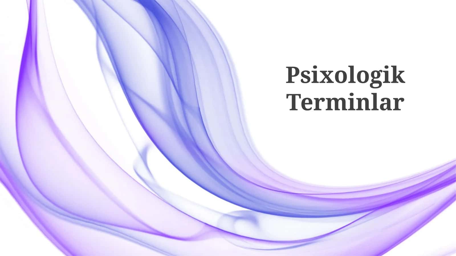 Psixologik Terminlar