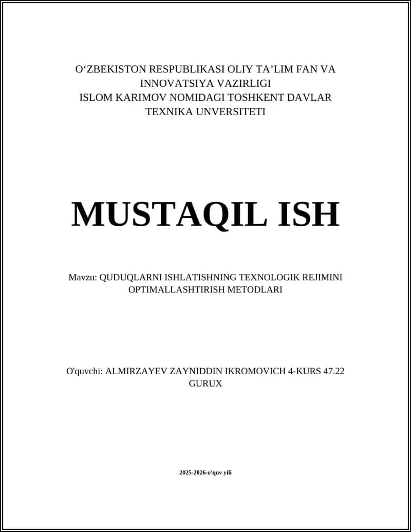QUDUQLARNI ISHLATISHNING TEXNOLOGIK REJIMINI OPTIMALLASHTIRISH METODLARI