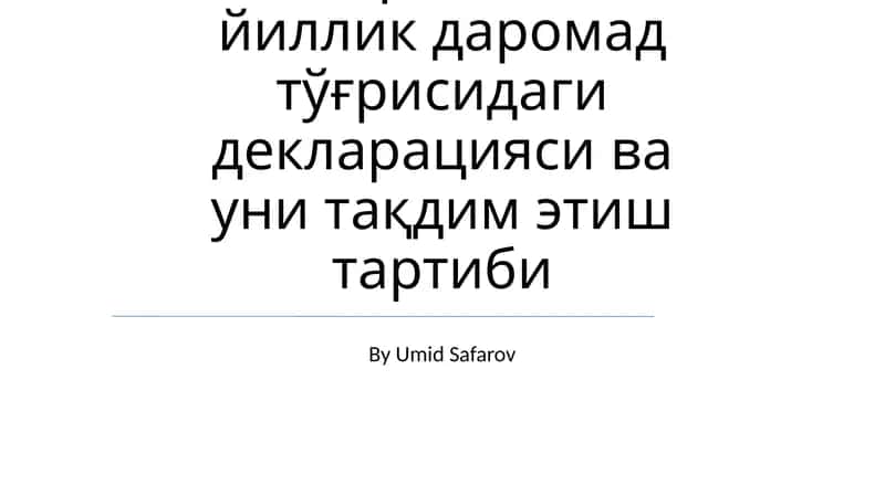 Yillik Umumiy Daromad Deklaratsiyasi