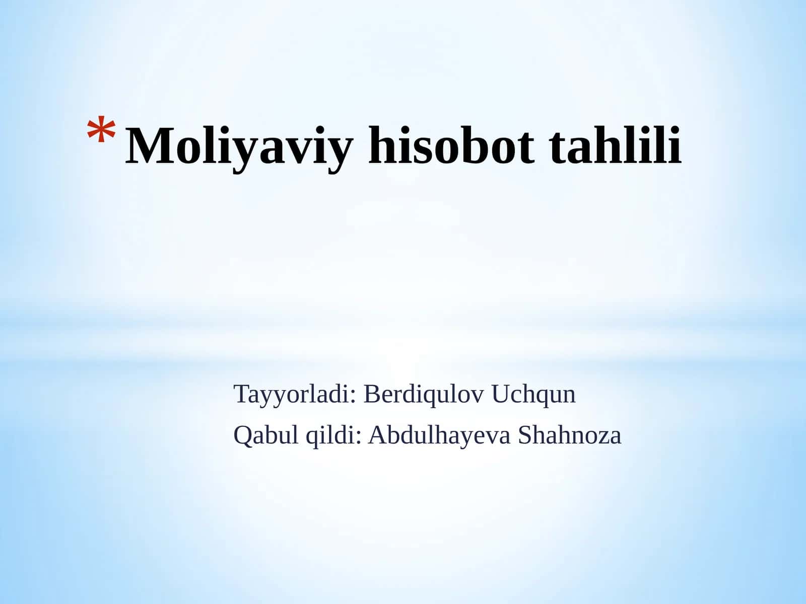 Moliyaviy hisobot tahlili