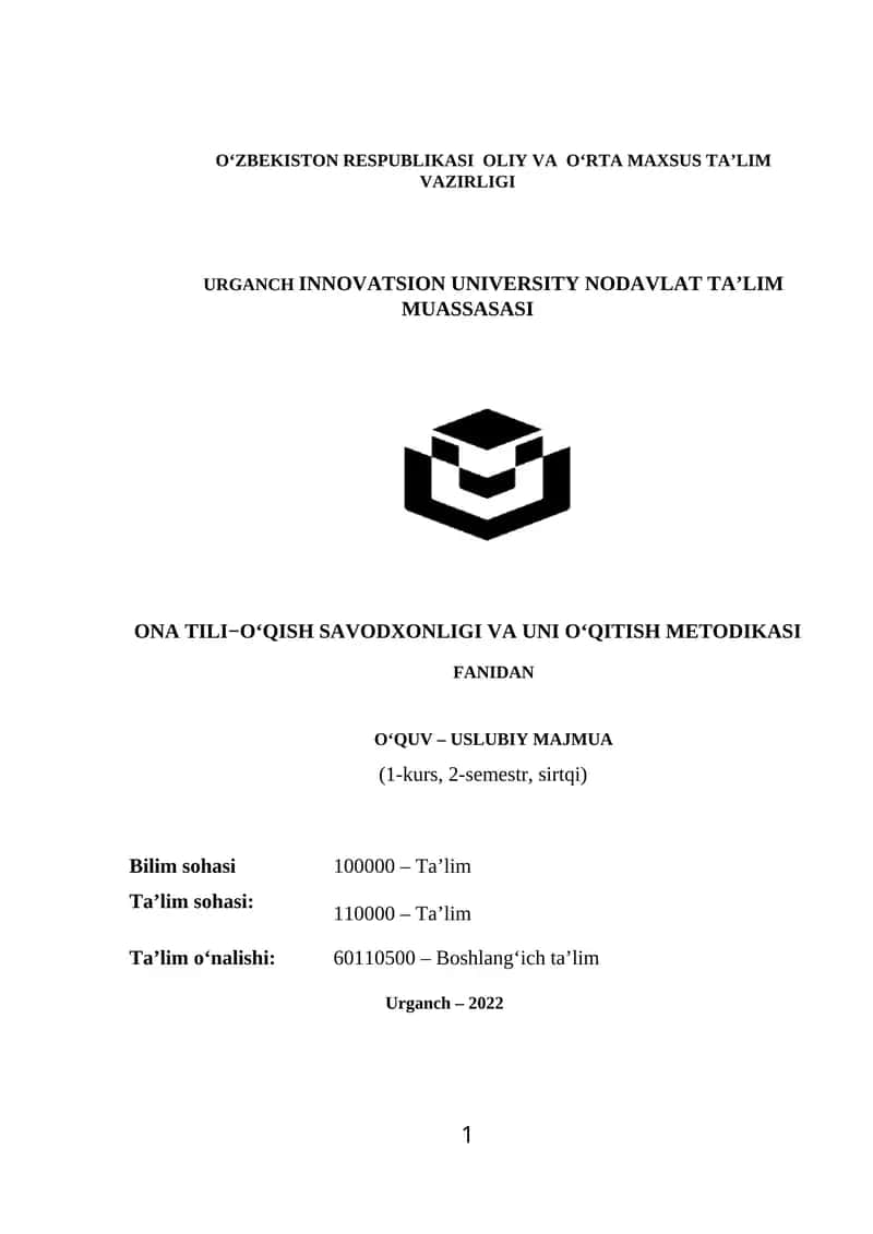 Ona tili-o‘qish savodxonligi va uni o‘qitish metodikasi