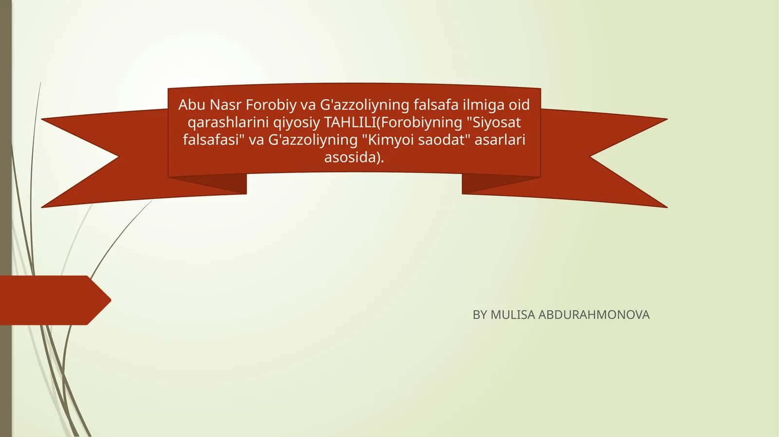 Abu Nasr Forobiy va G'azzoliyning falsafa ilmiga oid qarashlarini qiyosiy TAHLILI
