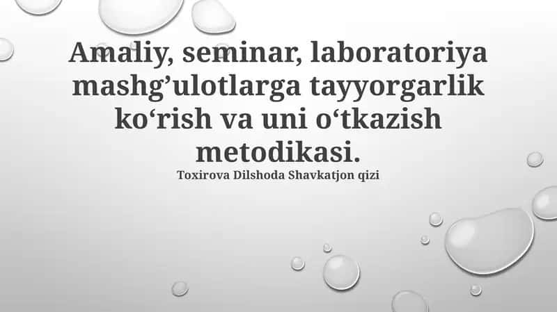 Amaliy, Seminar va Laboratoriya Mashgʻulotlarini Tayyorlash Metodologiyasi