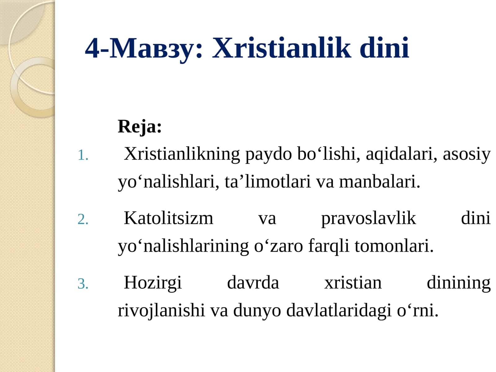 Xristianlikning paydo bo‘lishi, aqidalari va taʼlimoti