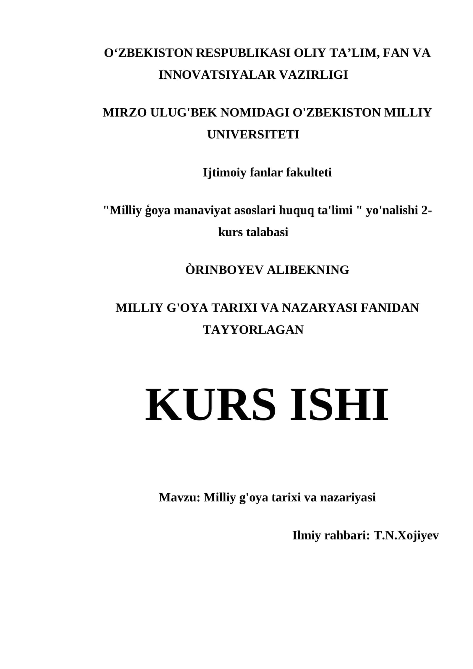 MILLIY G'OYA TARIXI VA NAZARIYASI KURS ISHI