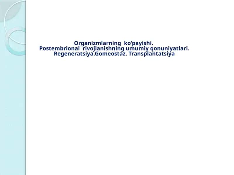 Organizmlarning postembrional rivojlanishi