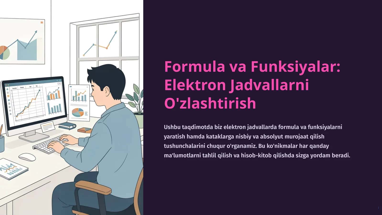 Formula va Funksiyalar: Elektron Jadvallarni O'zlashtirish