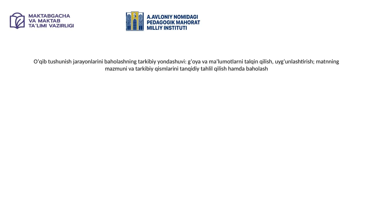 Oʻqib tushunish jarayonlarini baholashning tarkibiy yondashuvi