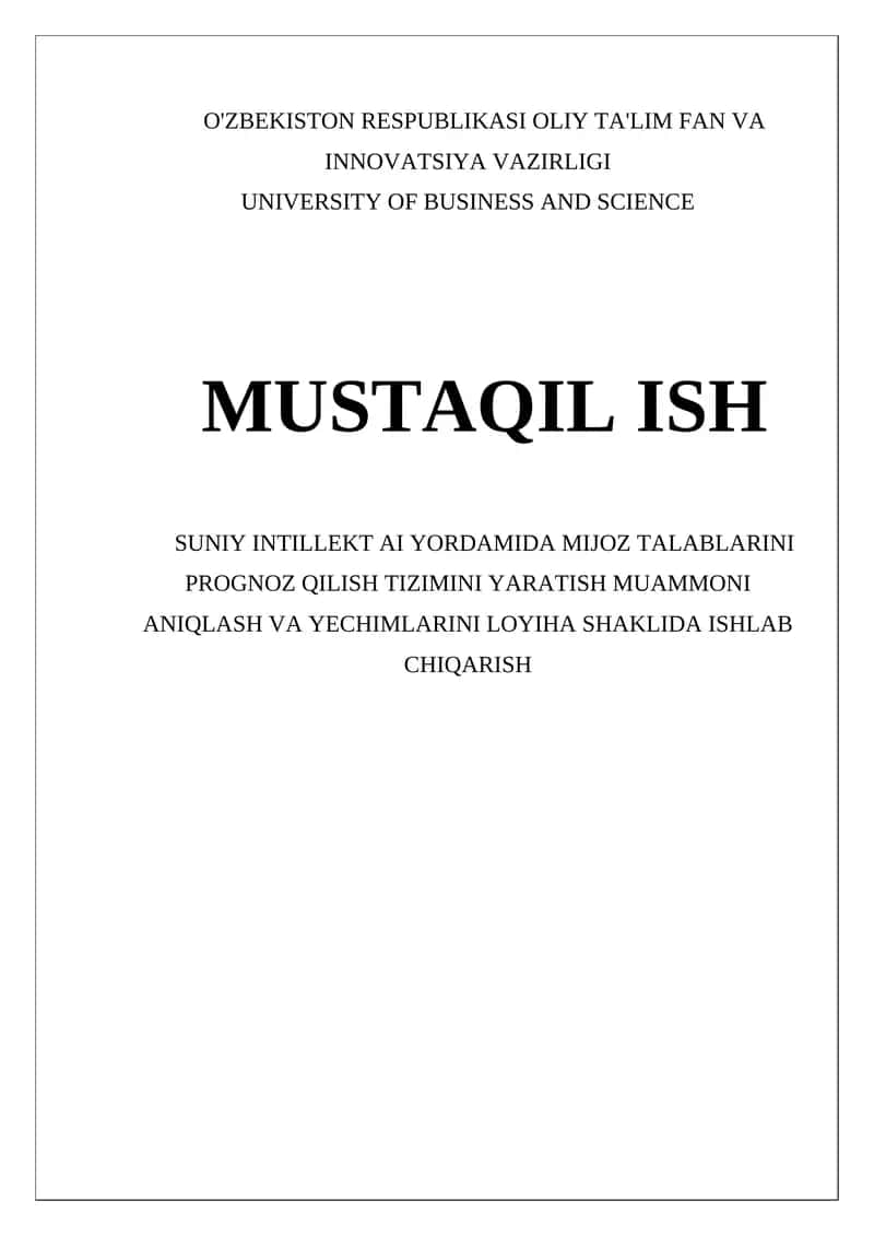 Suniy Intellekt AI Yordamida Mijoz Talablari Prognoz Qilish Tizimini Yaratish