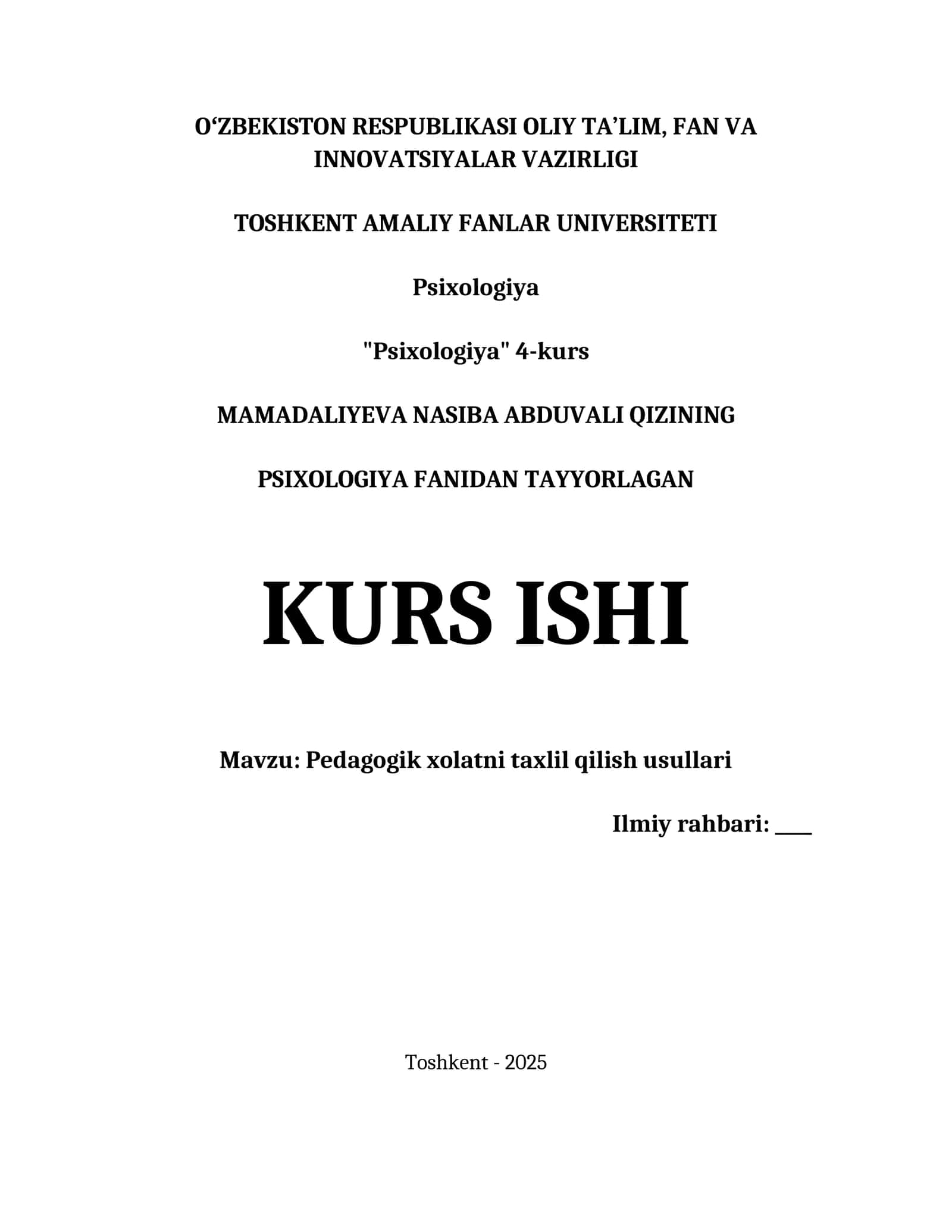 Pedagogik xolatni taxlil qilish usullari