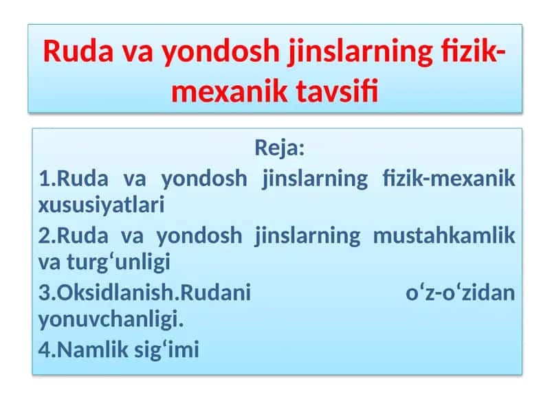 Ruda va yondosh jinslarning fizik-mexaniktavsifi