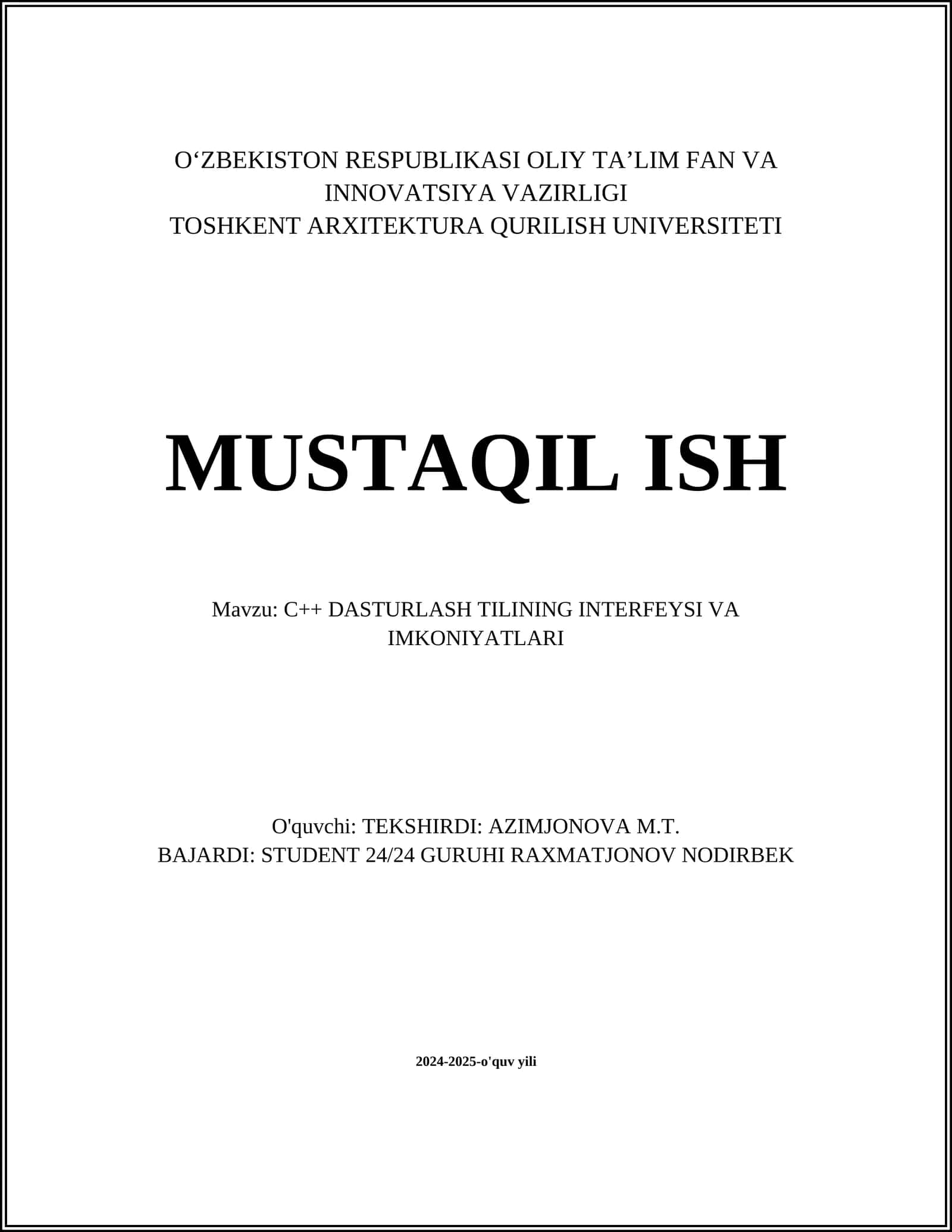 C++ DASTURLASH TILINING INTERFEYSI VA IMKONIYATLARI