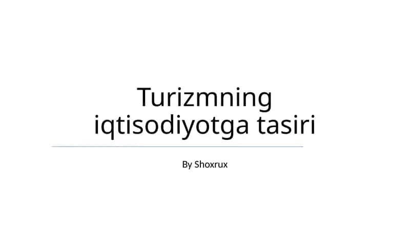 Turizmning iqtisodiyotga tasiri