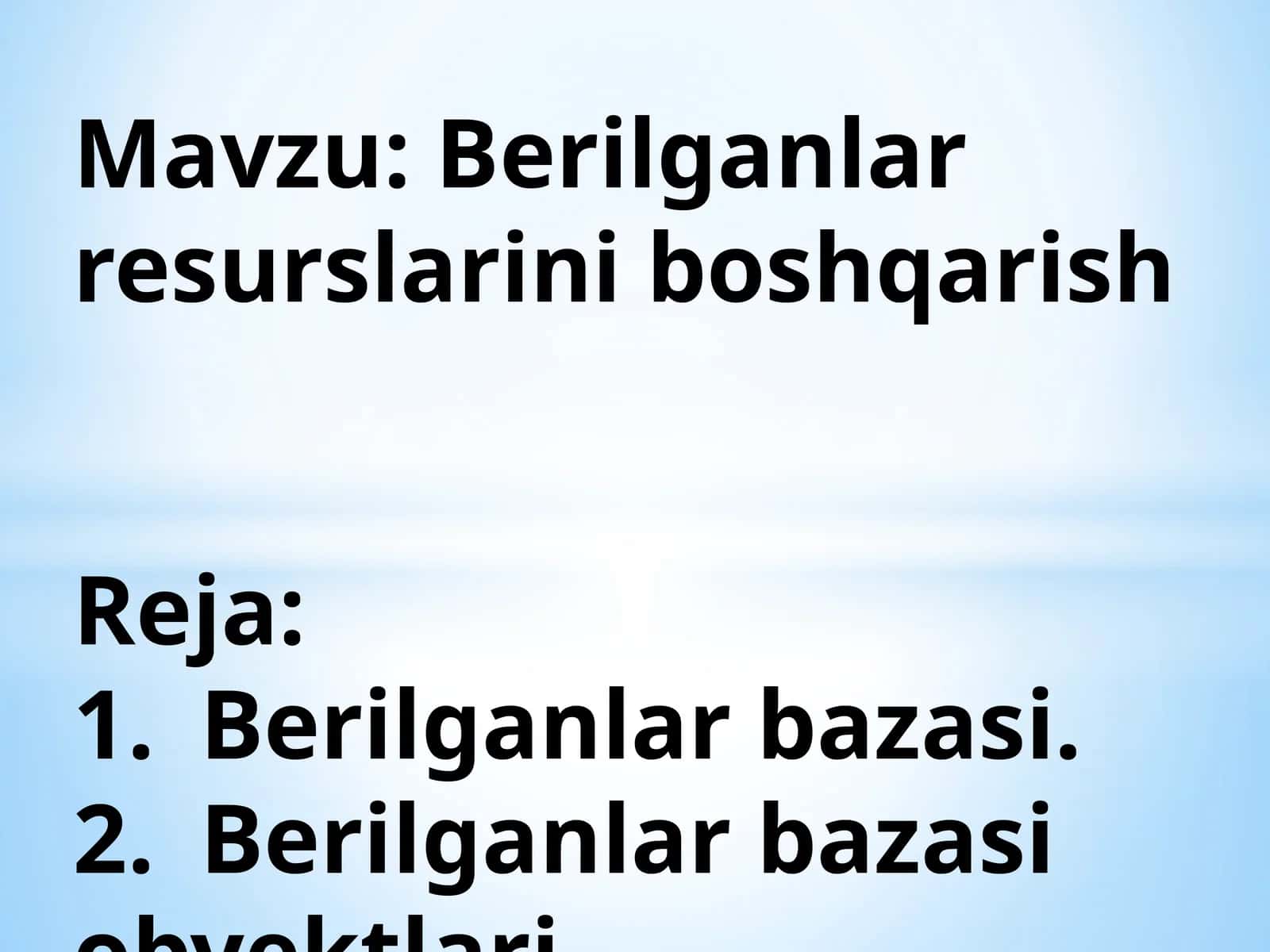 Berilganlar resurslarini boshqarish