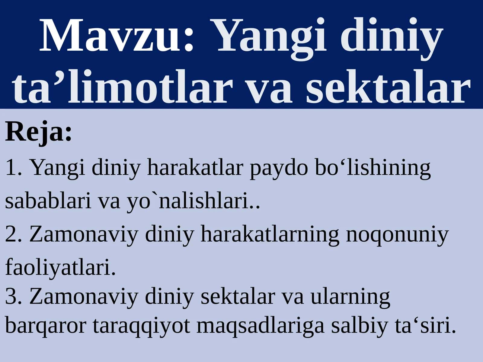 Yangidiniy ta’limotlar va sektalar