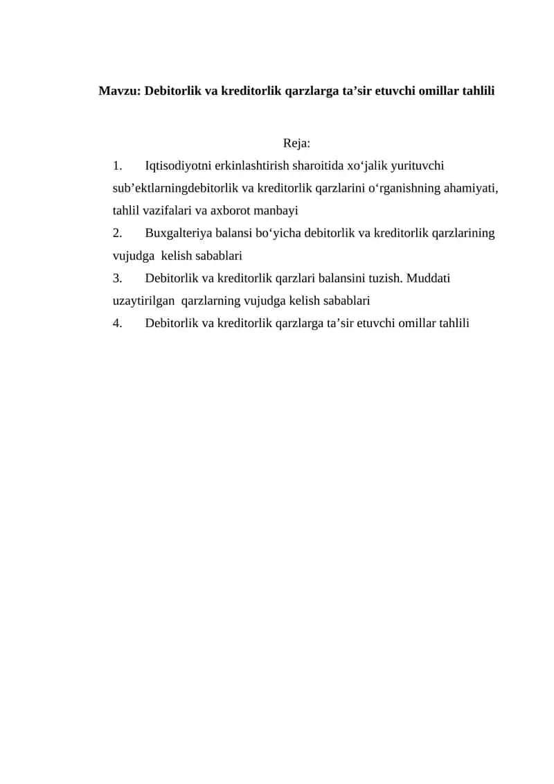 Debitorlik va kreditorlik qarzlarga taʼsir etuvchi omillar tahlili