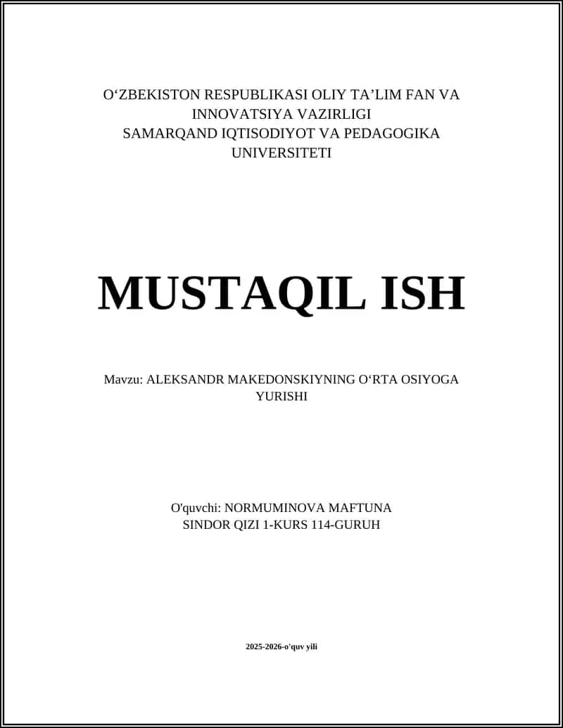 ALEKSANDR MAKEDONSKIYNING OʻRTA OSIYOGA YURISHI