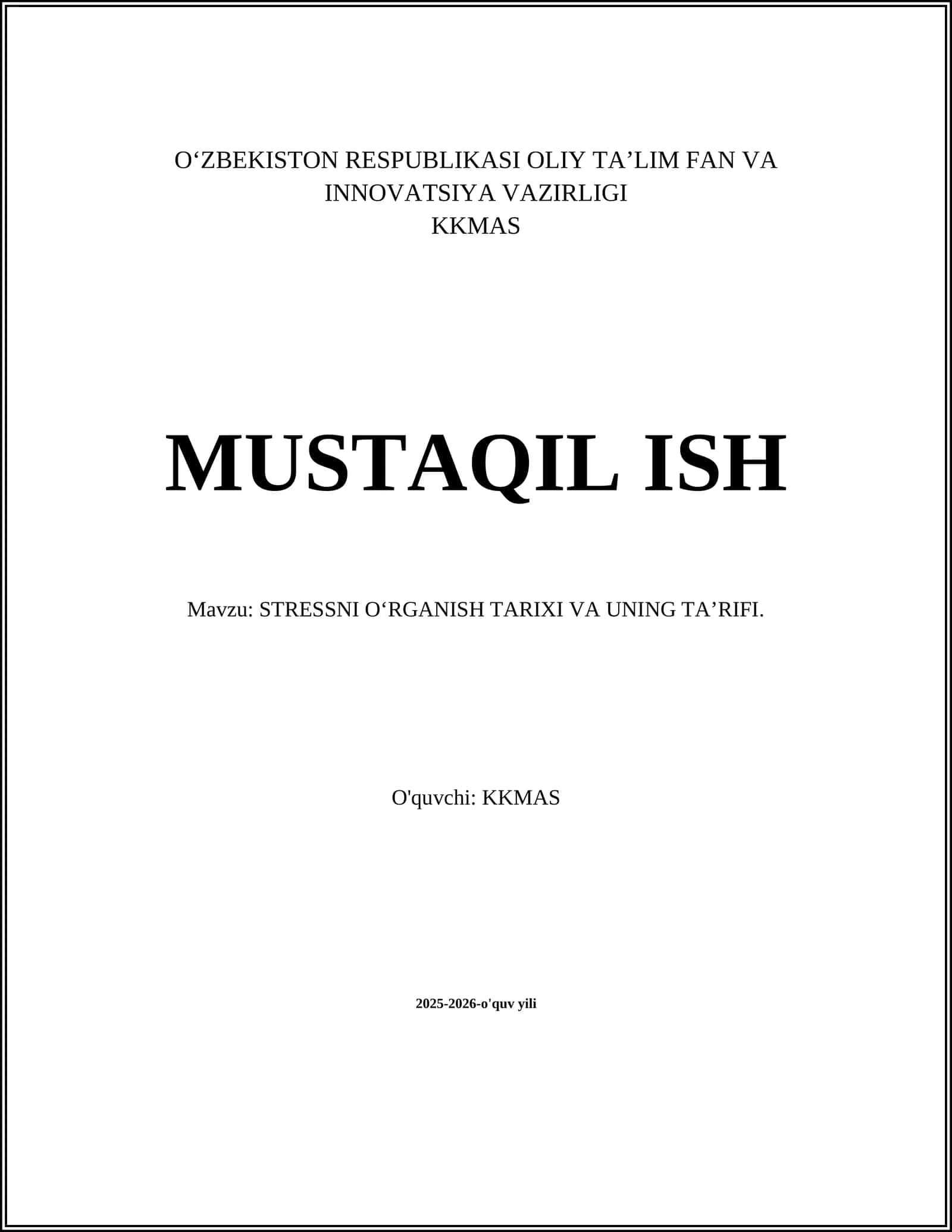 STRESSNI O‘RGANISH TARIXI VA UNING TA’RIFI