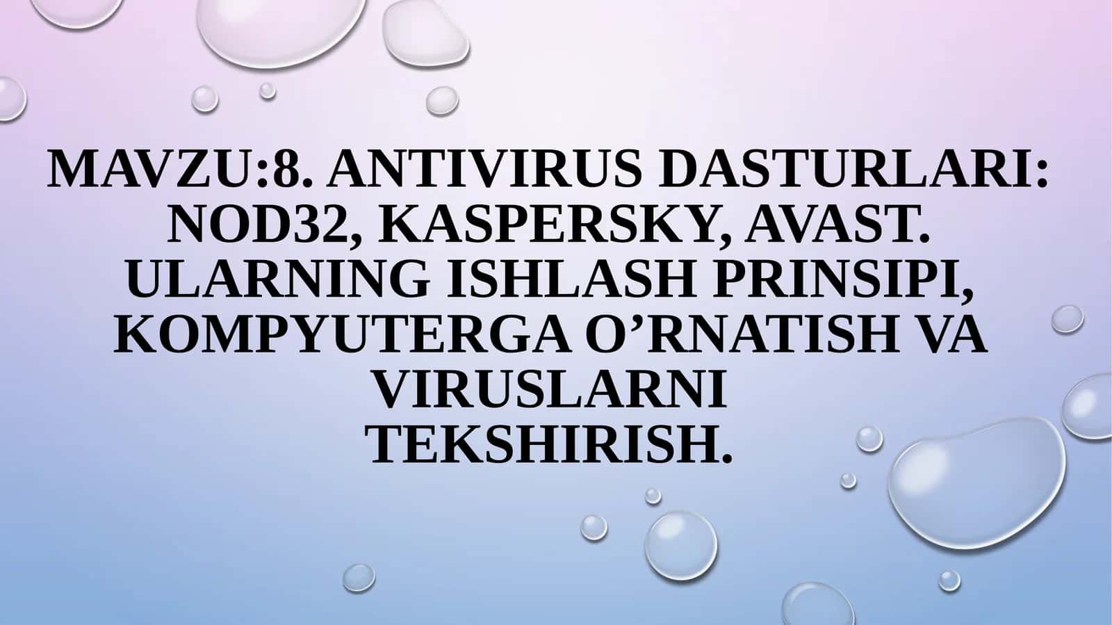 Kompyuterviruslar va sinflari