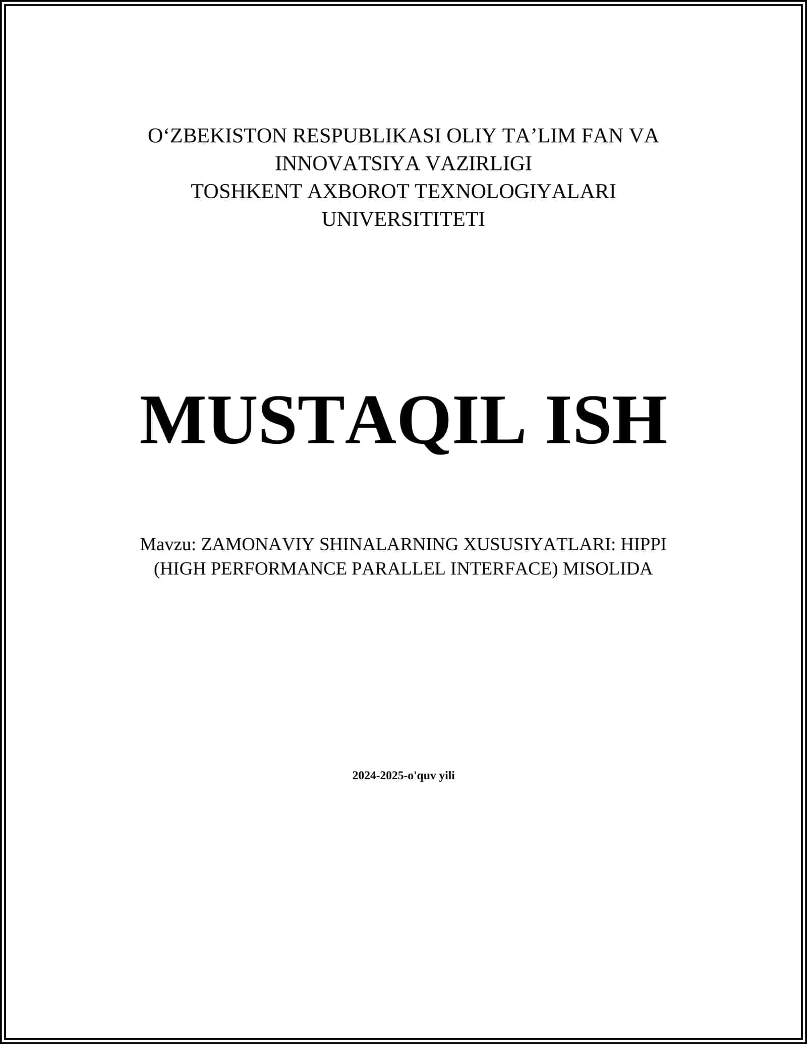 ZAMONAVIY SHINALARNING XUSUSIYATLARI: HIPPI (HIGH PERFORMANCE PARALLEL INTERFACE) MISOLIDA