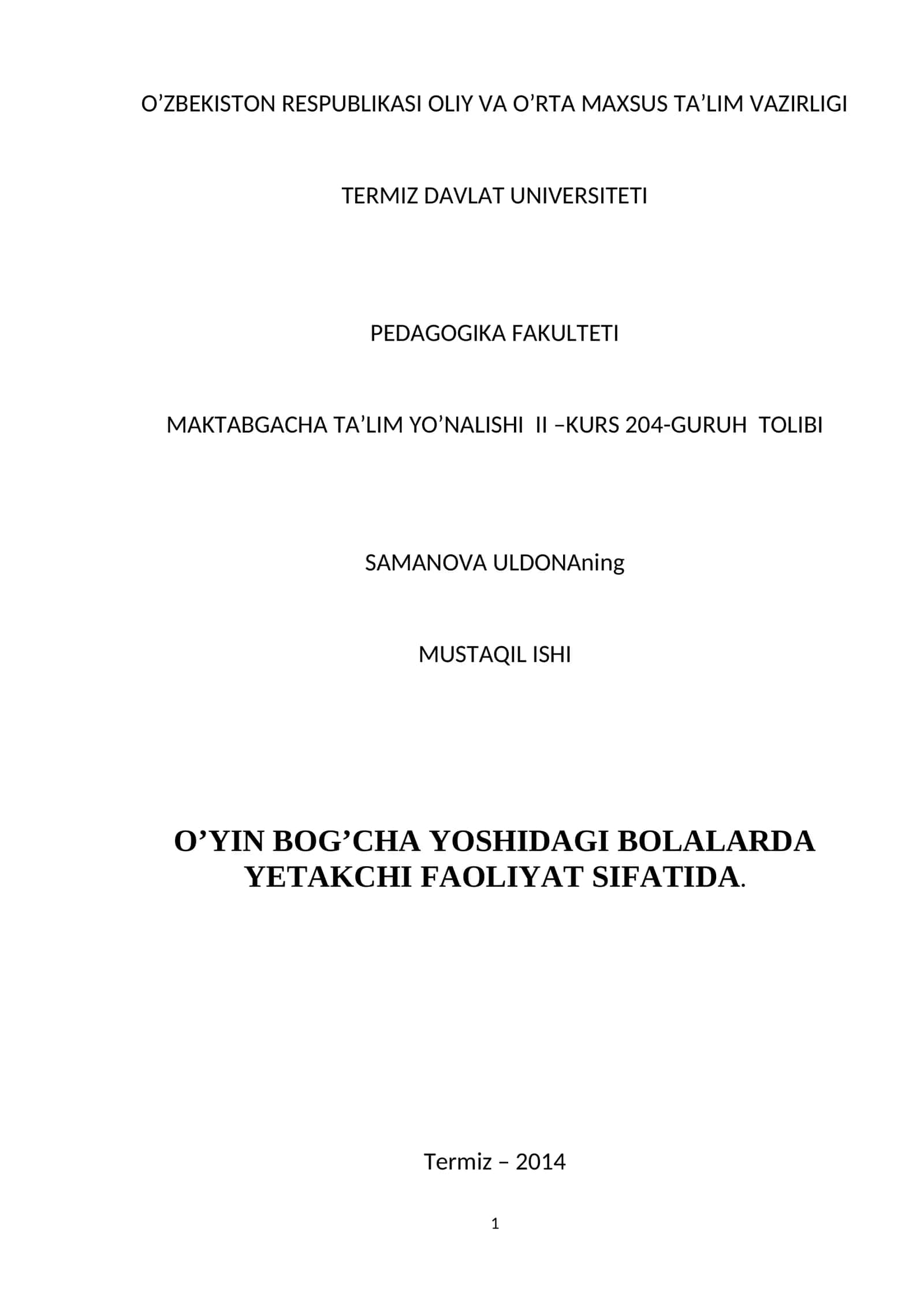O’yin bog’cha yoshidagi bolalarda yetakchi faoliyat sifatida