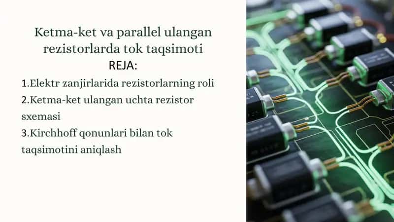 Elektr zanjirlarida rezistorlarning roli
