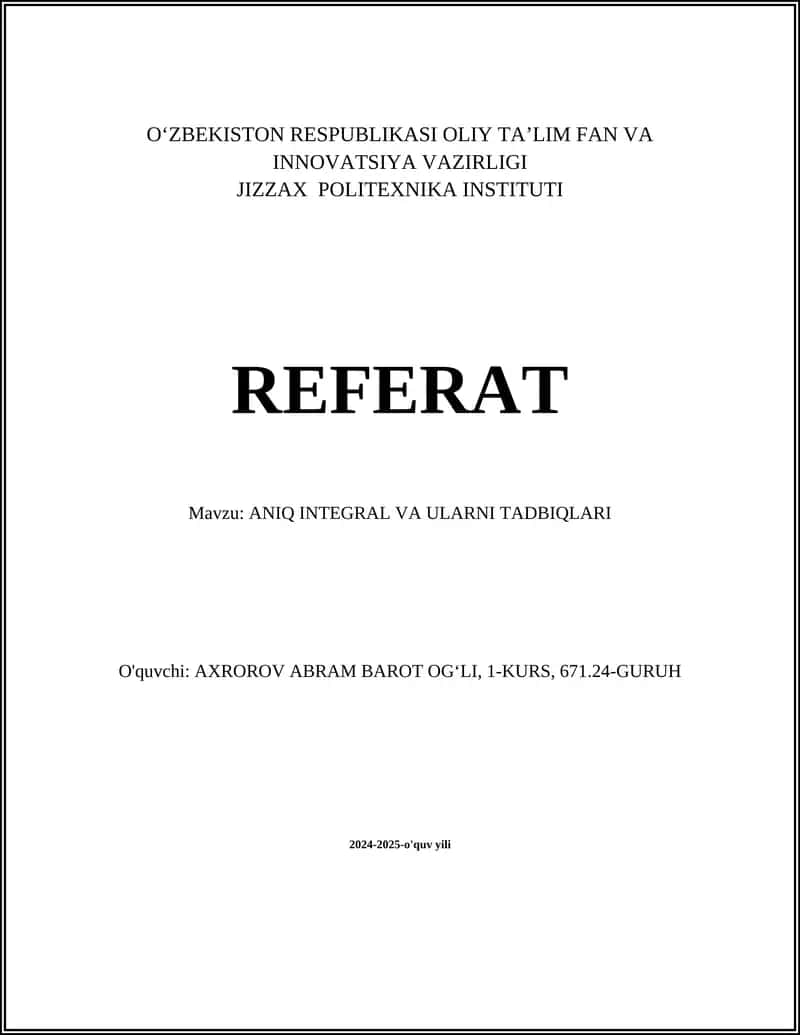 ANIQ INTEGRAL VA ULARNI TADBIQLARI