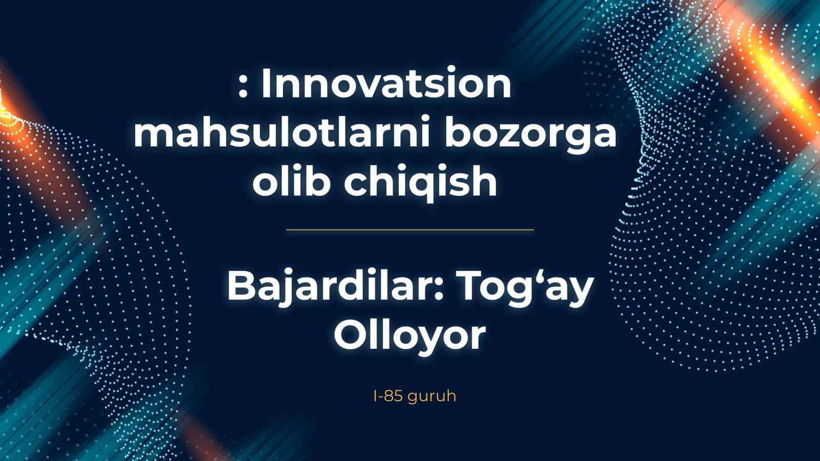 Innovatsion mahsulotlarni bozorga olib chiqish
