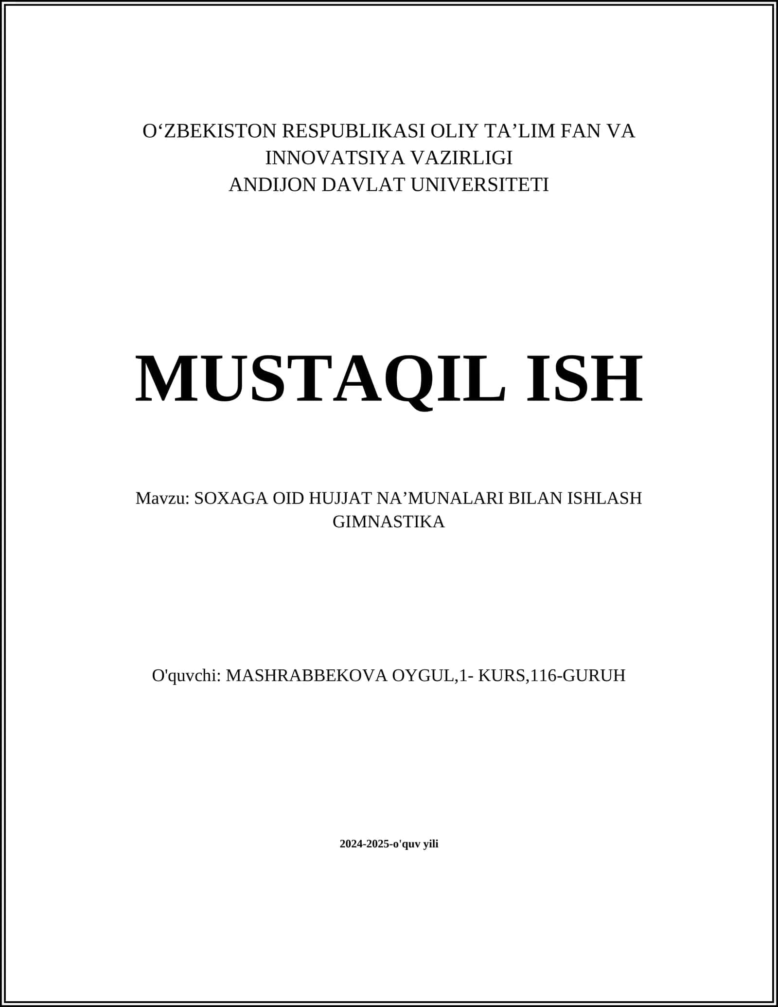 SOXAGA OID HUJJAT NA’MUNALARI BILAN ISHLASH GIMNASTIKA