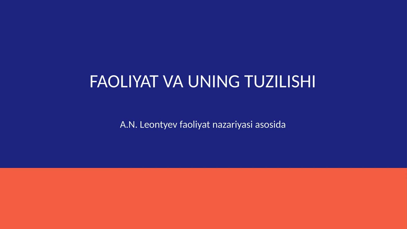 Faoliyat va uning tuzilishi