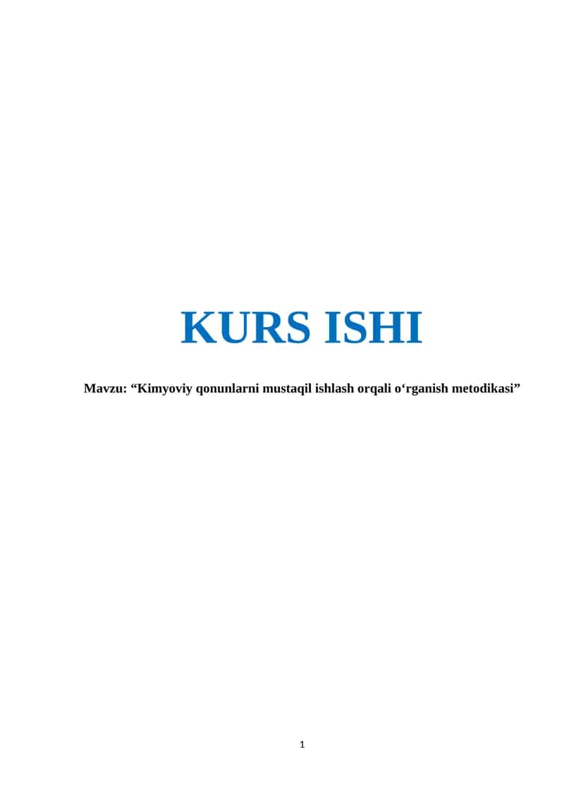 Kimyoviy qonunlarni mustaqil ishlash orqali o‘rganish metodikasi