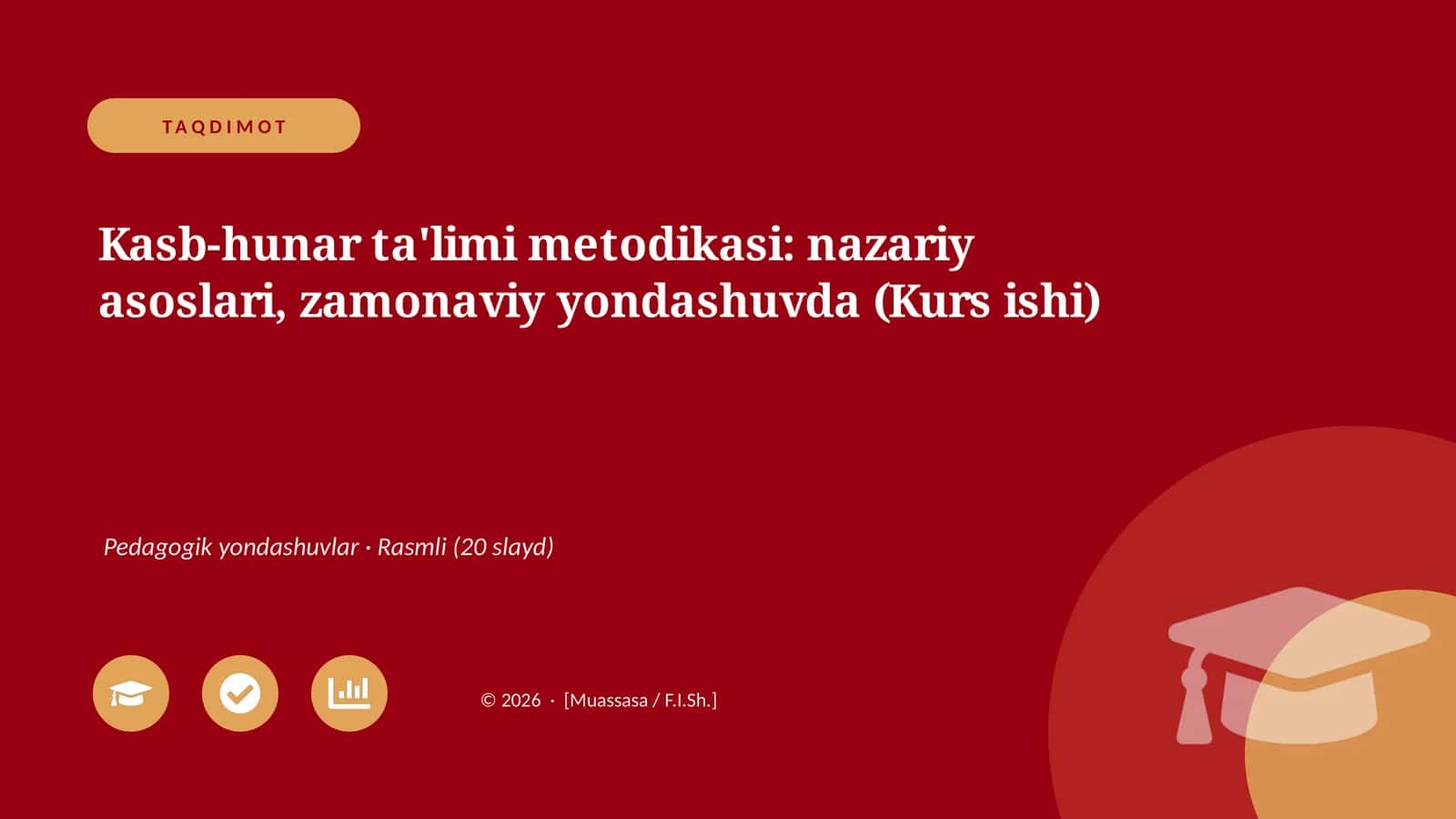 Kasb-hunar ta'limi metodikasi: nazariy asoslari, zamonaviy yondashuvda (Kurs ishi)